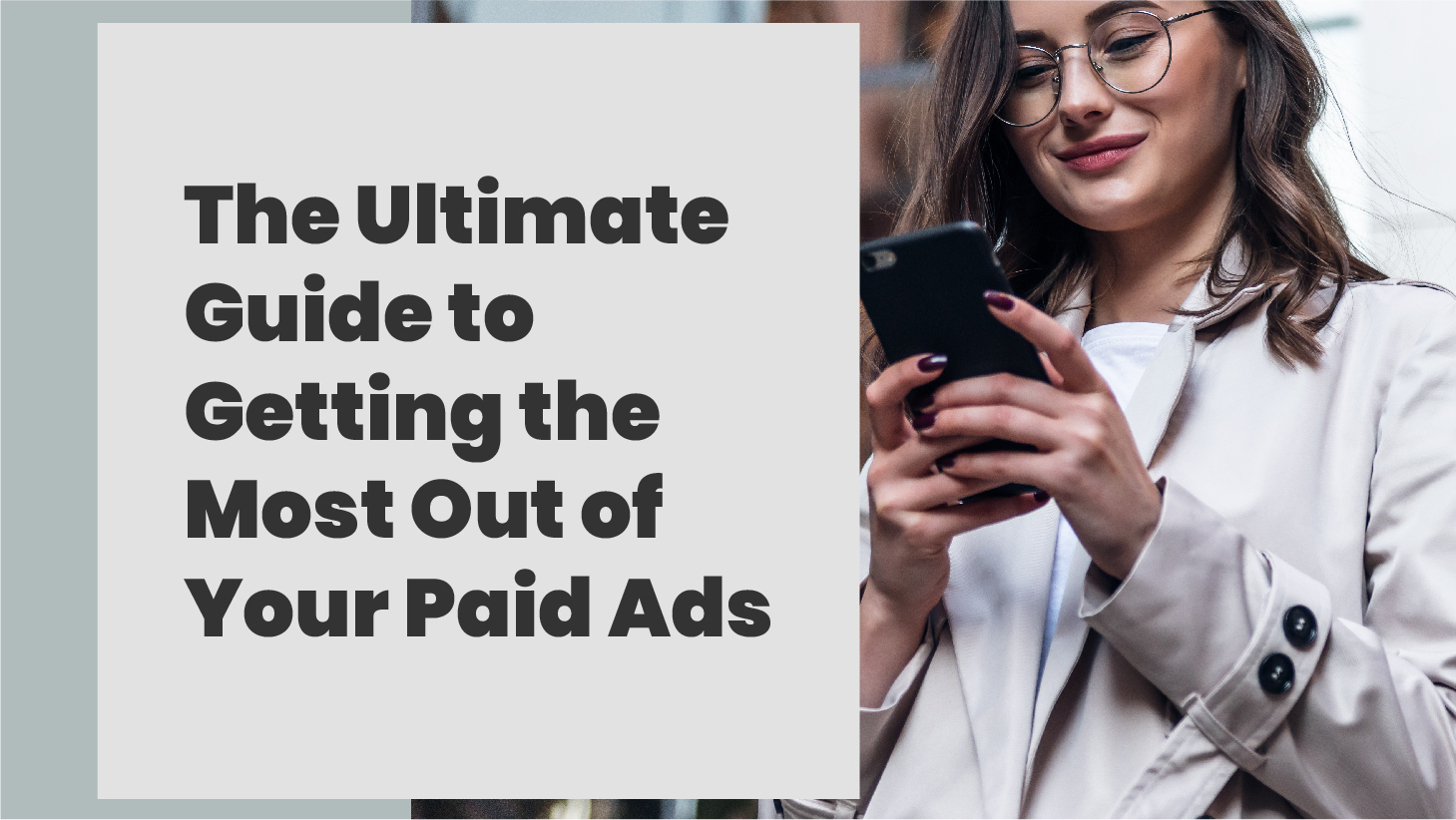 Getting the Most Out of Your Paid Ads Thumbnail